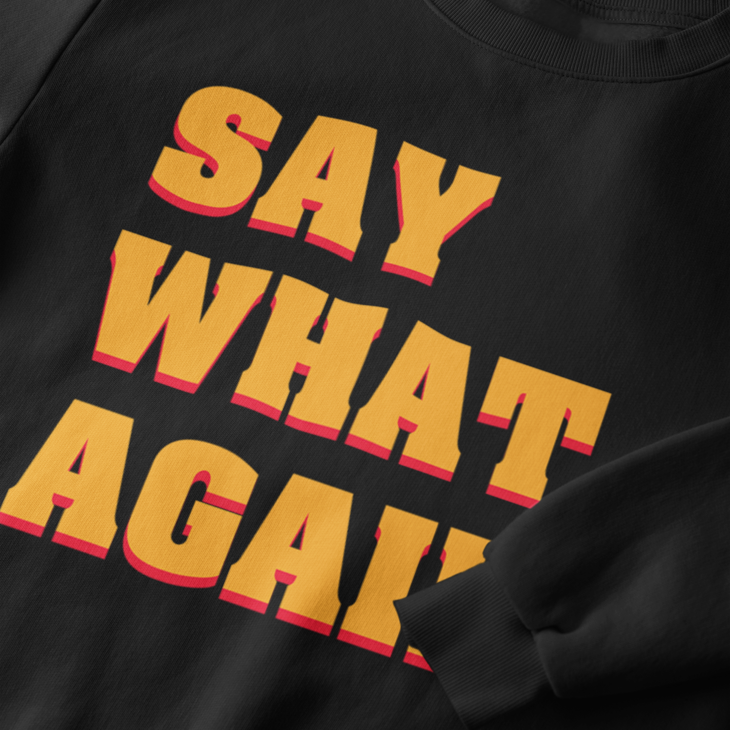 Say What Again Pulp Fiction - Sweatshirt